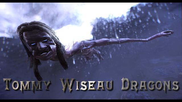 Crimes Against Nature - Tommy Wiseau Dragon Replacer for Skyrim SE-AE