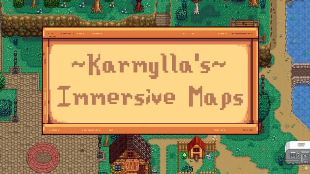 Karmylla’s Immersive Maps for Stardew Valley