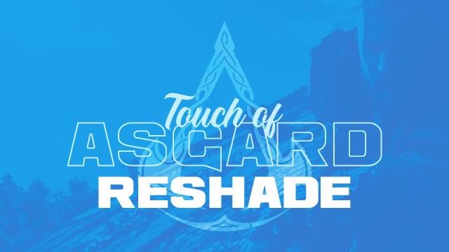 Прикосновение Асгарда / Touch of Asgard - ReShade Preset для Assassin's Creed Valhalla