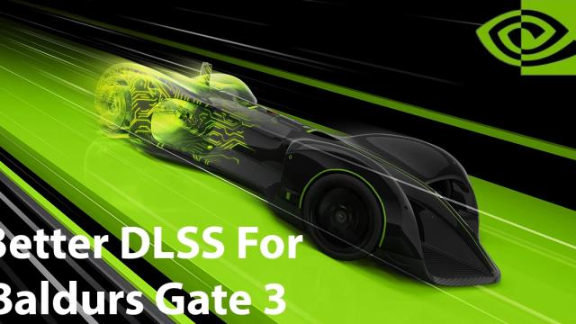 Better DLSS For Baldurs Gate 3