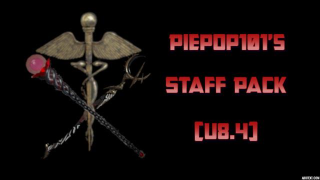 Piepop101's Staff Pack