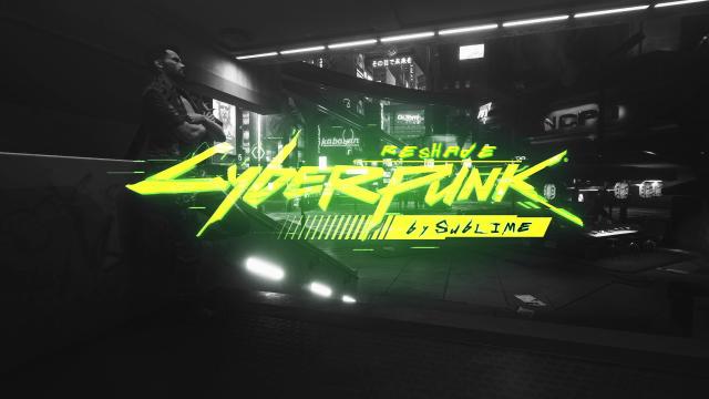 Cyberpunk 2077 Reshade by Sublime