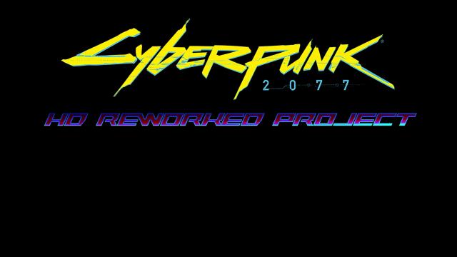 Cyberpunk 2077 HD Reworked Project для Cyberpunk 2077