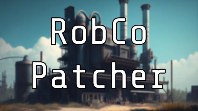 RobCo Patcher for Fallout 4