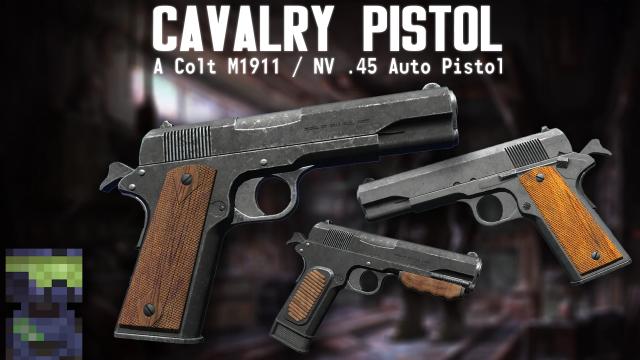 Cavalry Pistol (Colt M1911 - New Vegas .45 Auto Pistol)