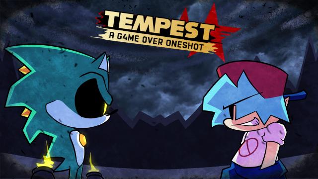 TEMPEST - A G4ME0VER Oneshot Mod для Friday Night Funkin