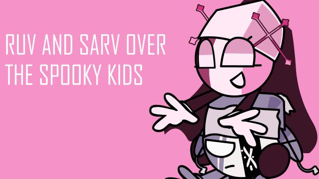 Ruv And Sarv Over The Spooky Kids