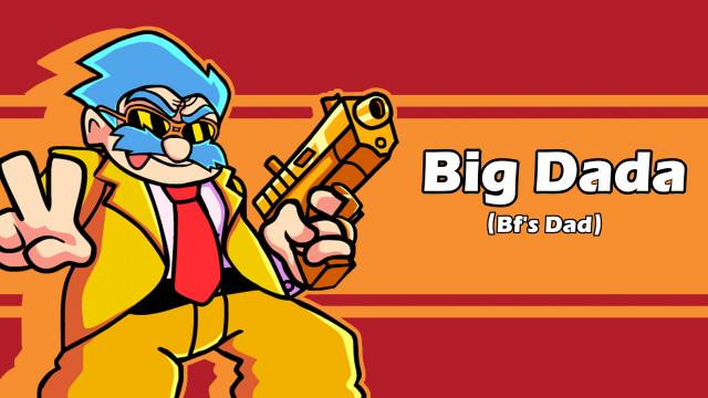 Big Dada (Boyfriend's Dad)