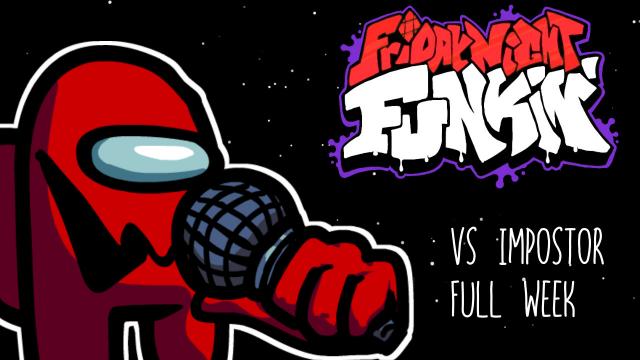 Among Us  VS Impostor: Full Week for Friday Night Funkin