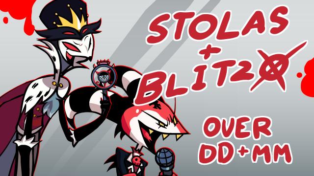 Stolas and Blitzo over DD and MM