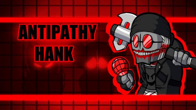 Playable Antipathy Hank