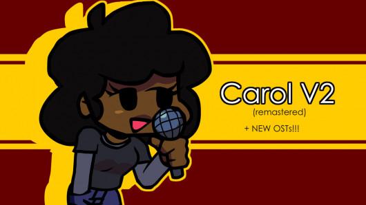 Кэрол 2 версия (+3 новых саундтрека) / Carol V2 (Remastered) (+ 3 new OSTs) для Friday Night Funkin