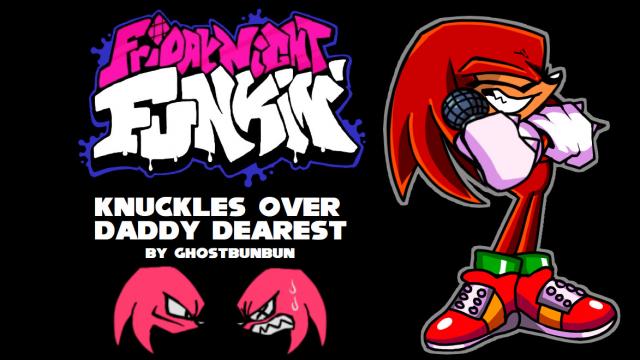 Knuckles the Echidna (Over Daddy Dearest)