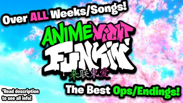 Anime Night Funkin' (ALL WEEKS) для Friday Night Funkin