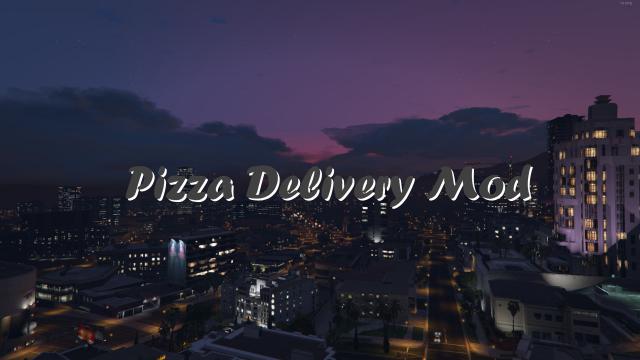 Доставка пиццы / Pizza Delivery для GTA 5