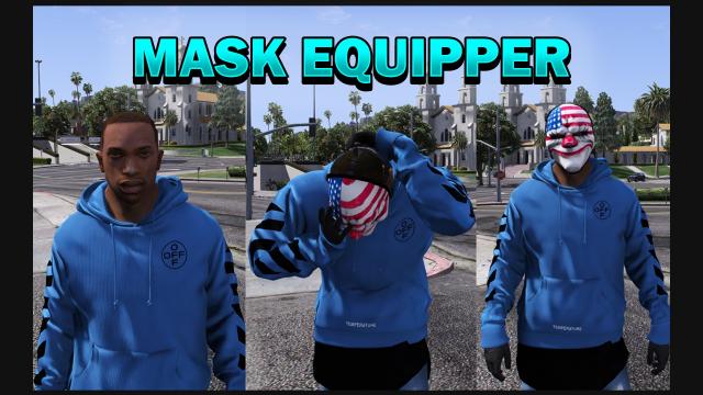 Одеваем маску в любое время / MaskEquipper для GTA 5