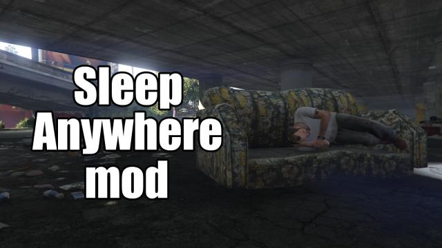 Спим где угодно / Sleep anywhere для GTA 5