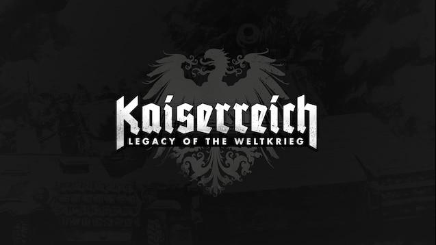 Kaiserreich for Hearts Of Iron 4