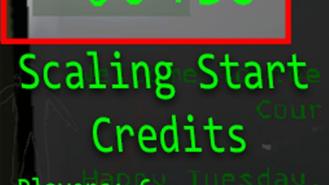 ScalingStartCredits