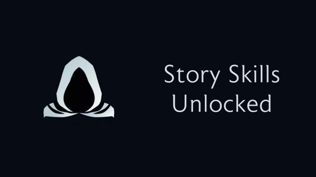 Story Skills Unlocked From Start
