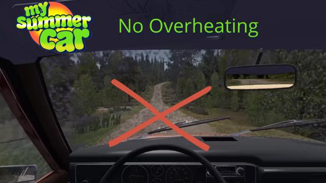 No Overheating for My summer car