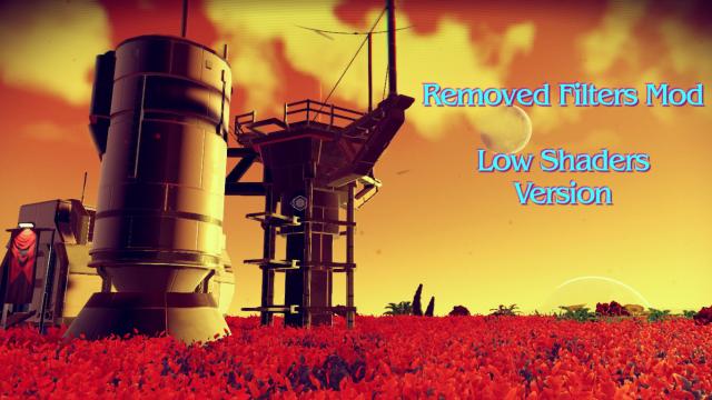 Removed Texture filters FPS Boost PAK for No Man's Sky