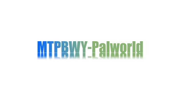 MTPBWY-Palworld для Palworld