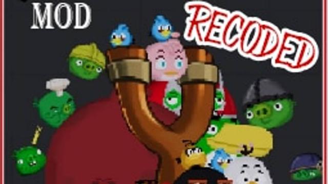 Angry Birds Mod Recoded