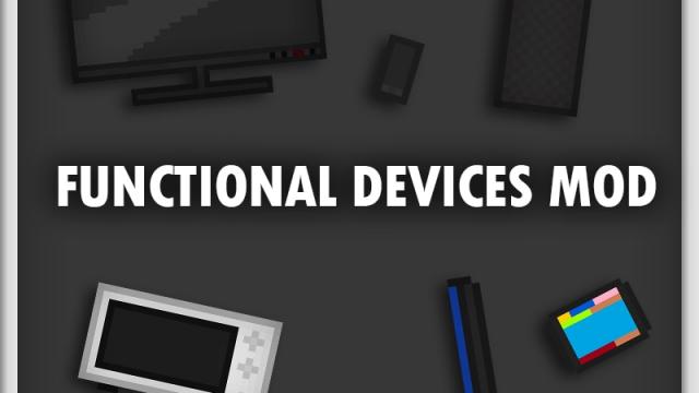 Функционирующие девайсы / Functional Devices Mod