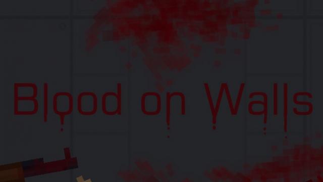 Кровь на стенах / Blood On Walls для People Playground