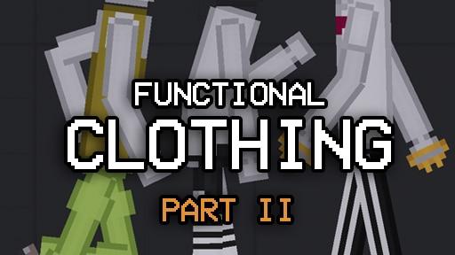 Functional Clothing Mod Part II