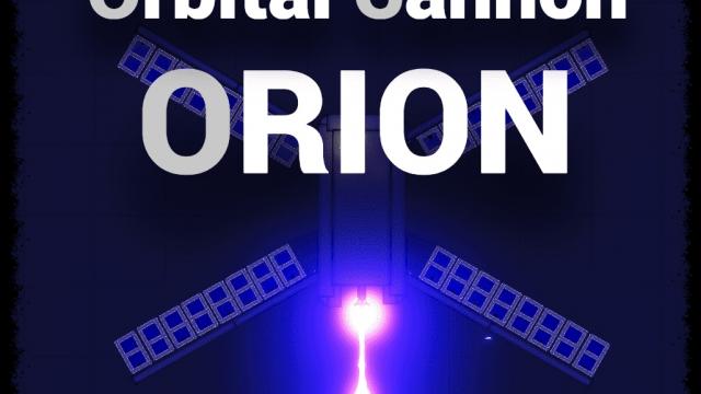 Orion - Orbital Cannon for People Playground