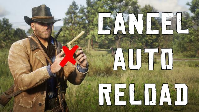 Cancel Auto Reload for Red Dead Redemption 2