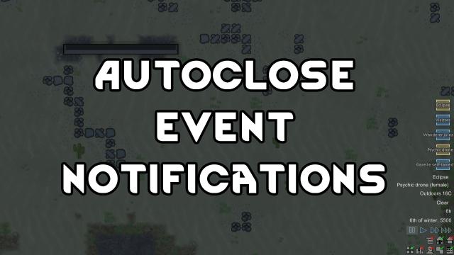 Autoclose Event Notifications