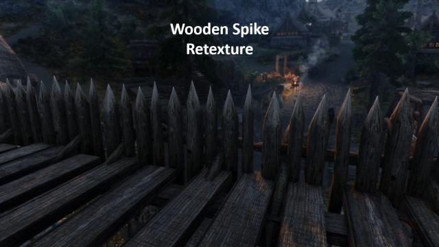 Better Wooden Spikes Texture for Skyrim SE-AE