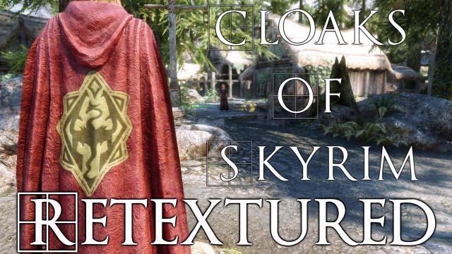 Cloaks Of Skyrim  Cloaks Of Skyrim Retextured SE