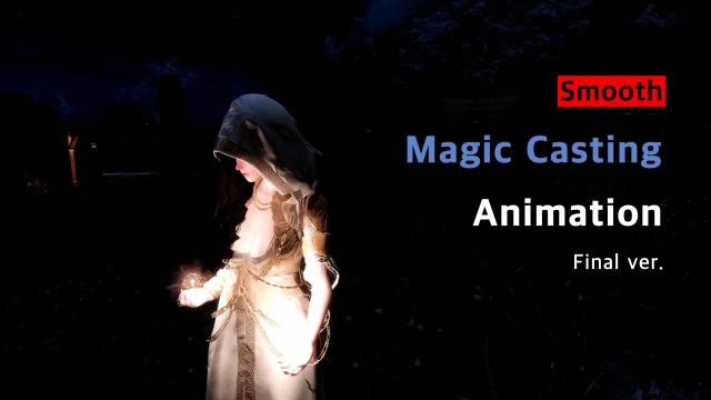 Новые анимации каста заклинаний / Smooth Magic Casting Animation для Skyrim SE-AE