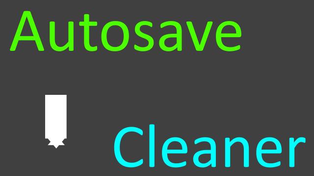Удаление автосохранений / Autosave Cleaner (beta)