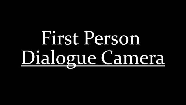 Диалоги от первого лица / First Person Dialogue Camera для Skyrim SE-AE