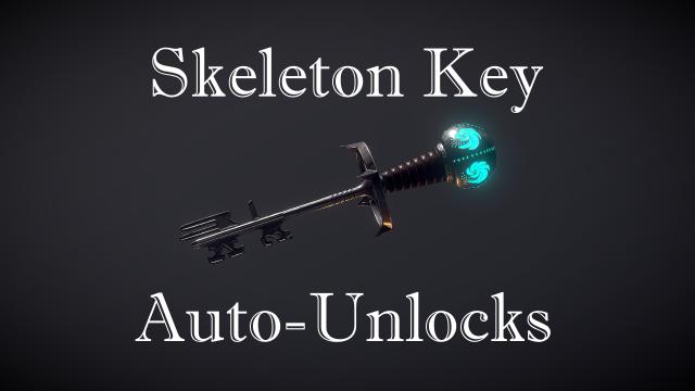 Skeleton Key Auto-Unlocks for Skyrim SE-AE