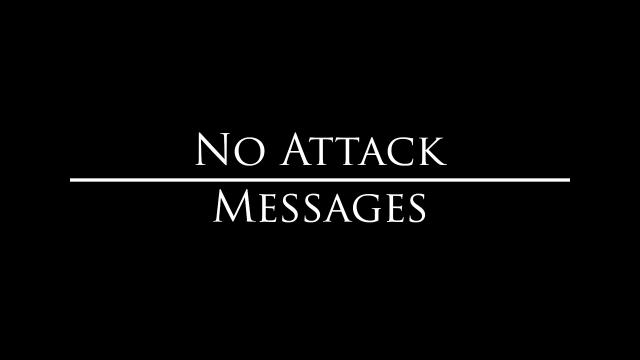 No Attack Messages for Skyrim SE-AE