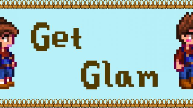 Get Glam - Настройки внешности персонажа для Stardew Valley