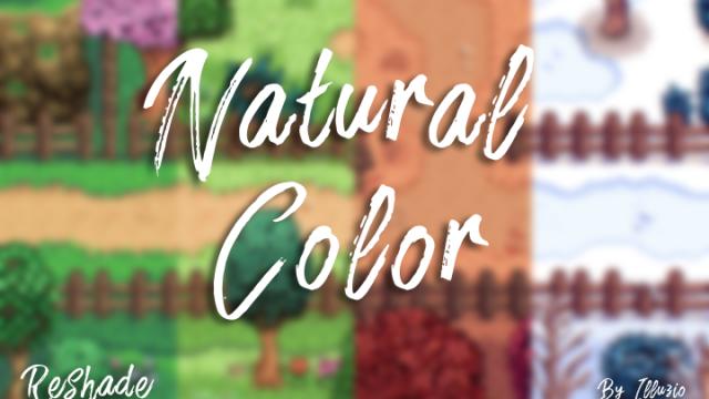 Natural Color - Reshade для Stardew Valley