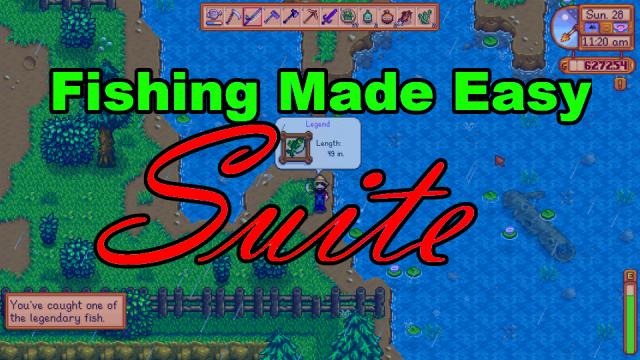 Fishing Made Easy Suite (Content Patcher) - for Stardew Valley