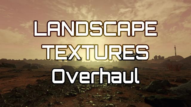 Landscape Textures Overhaul