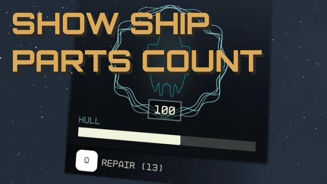 Show Ship Parts Count для Starfield