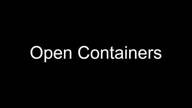 Open Containers