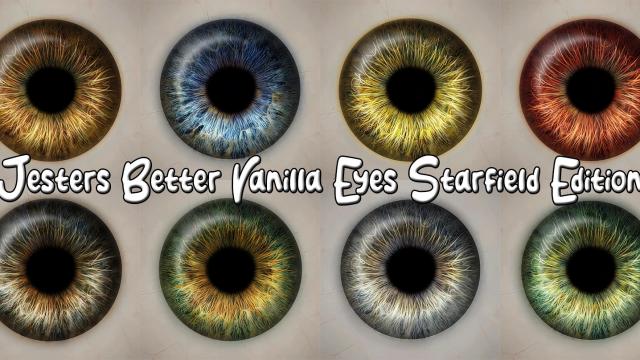 Jesters Better Vanilla Eyes - Starfield Edition
