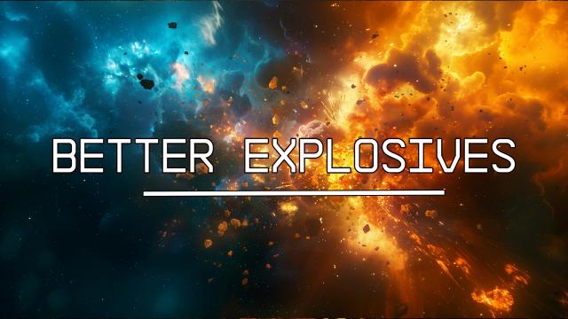 Better Explosives - An Explosive Overhaul