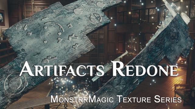 Artifacts Redone - MonstrrMagic Texture Series